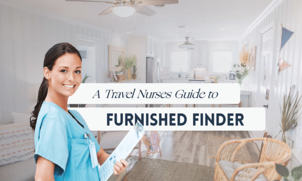 A Travel Nurses Guide to Furnished Finder in Wilmington and Carolina Beach, NC